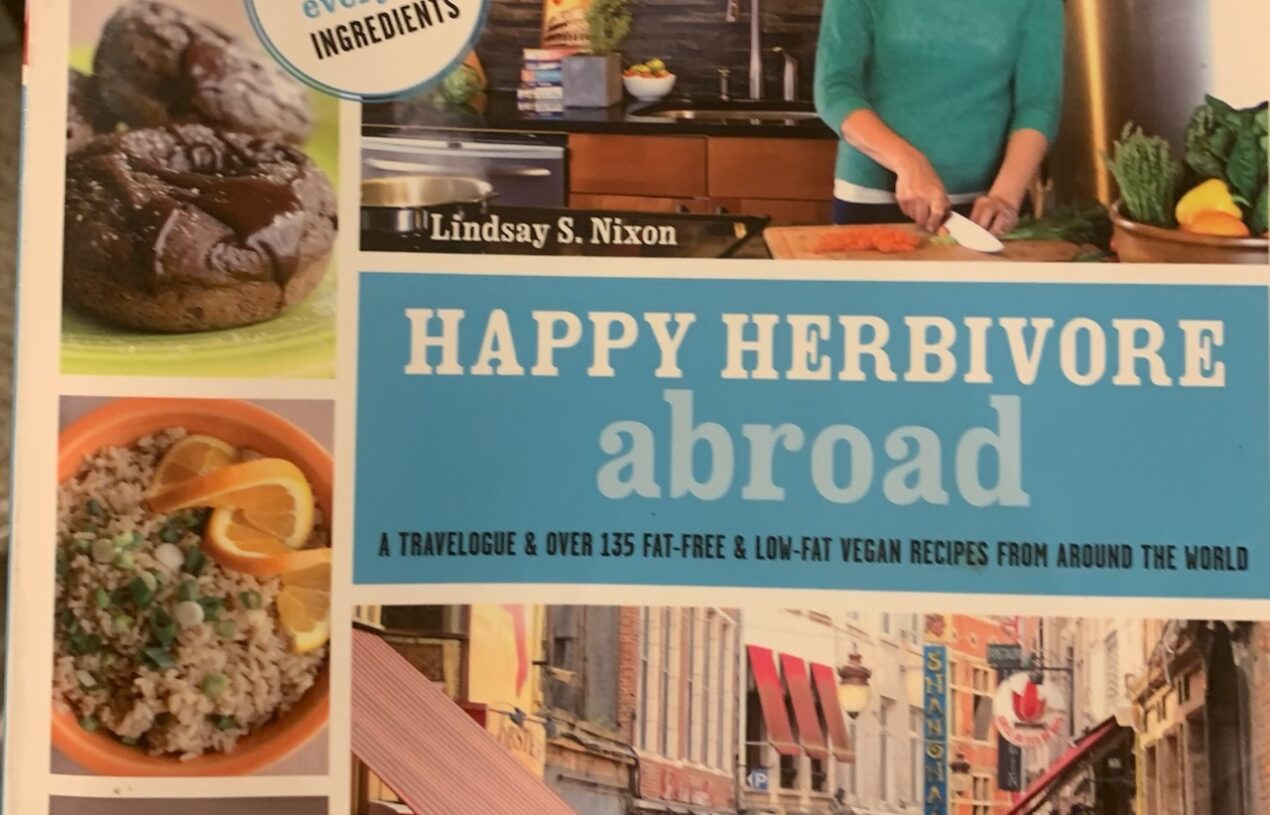 Happy Herbivore Abroad Cookbook Review